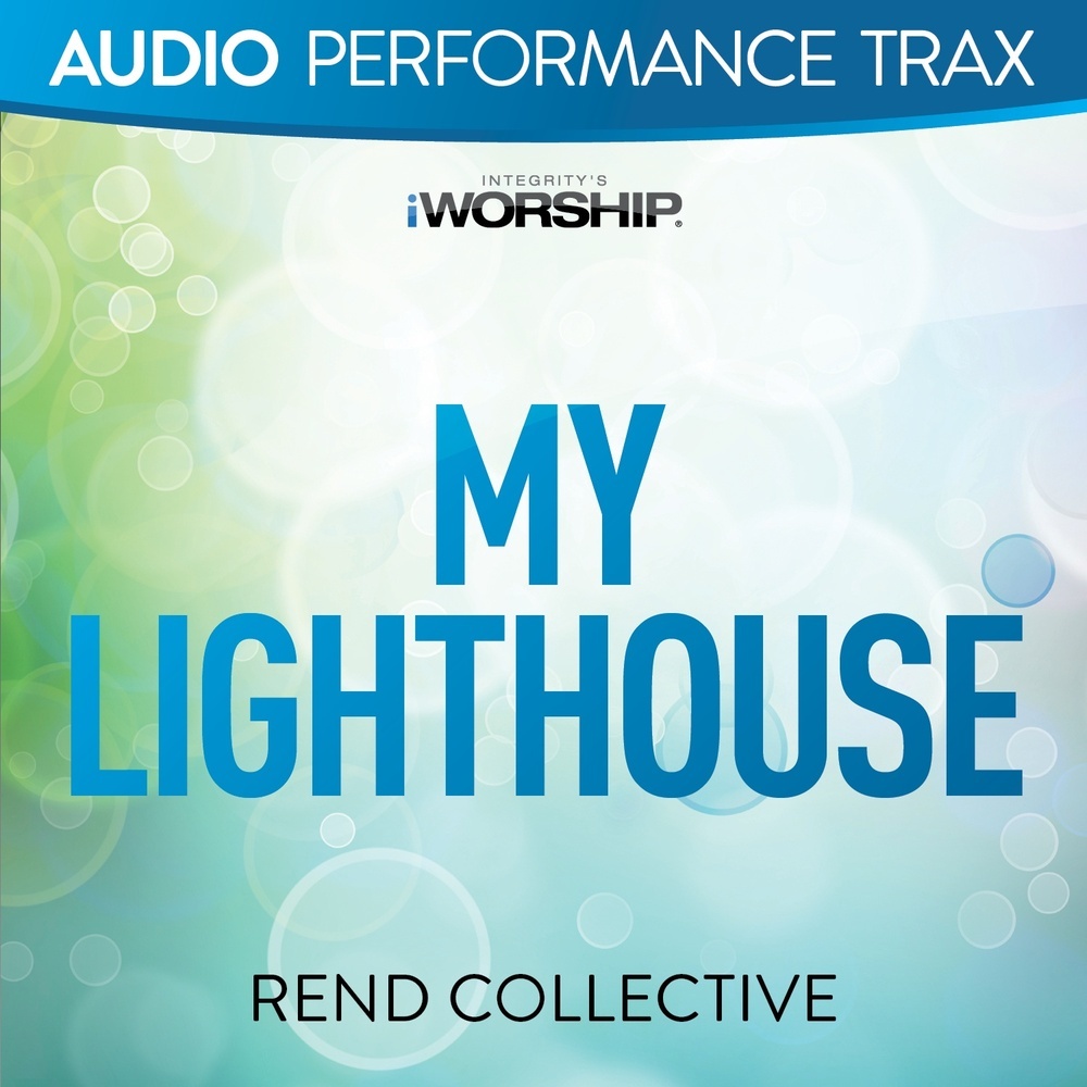 My Lighthouse (High Key Without Background Vocals)