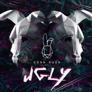 ดาวน์โหลดและฟังเพลง Ugly พร้อมเนื้อเพลงจาก Kush Kush