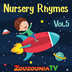 Album Nursery Rhymes by Zouzounia Tv, Vol. 5 oleh ZouZounia TV