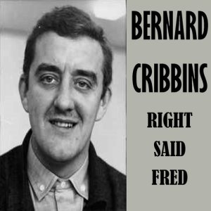 Bernard Cribbins的專輯Right Said Fred