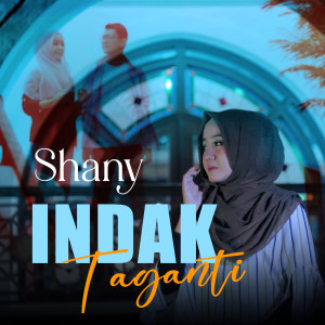 Indak Taganti dari Shany