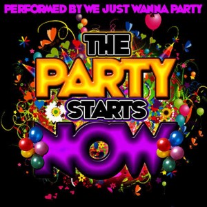 ดาวน์โหลดและฟังเพลง Get the Party Started พร้อมเนื้อเพลงจาก We Just Wanna Party