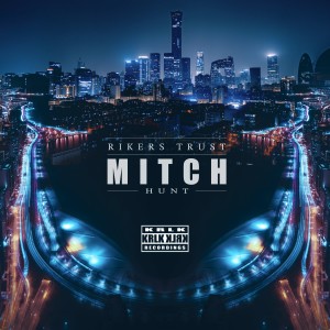 Mitch Hunt的專輯Rikers Trust