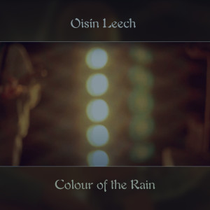 อัลบัม Colour Of The Rain ศิลปิน Steve Gunn