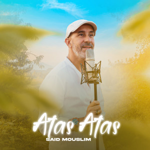 Listen to Atas Atas song with lyrics from Said Mouslim
