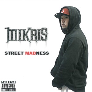 Album STREET MADNESS (Explicit) from 儿子们