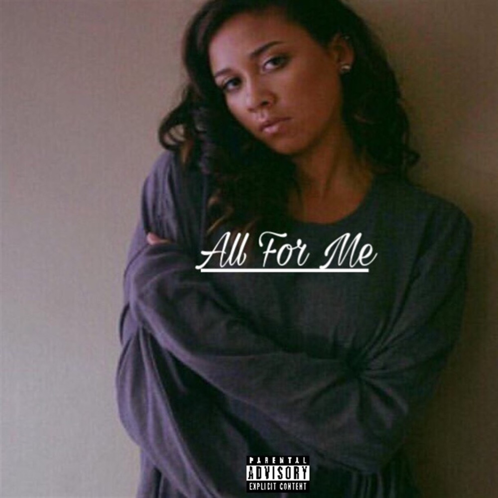 All for Me (Explicit)