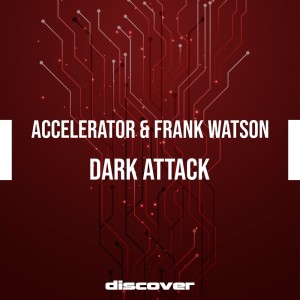 Accelerator的专辑Dark Attack