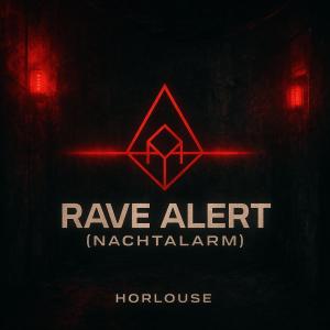 收聽REa7的Rave Alert Nachtalarm歌詞歌曲