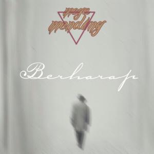 收听Megamendung的Berharap歌词歌曲