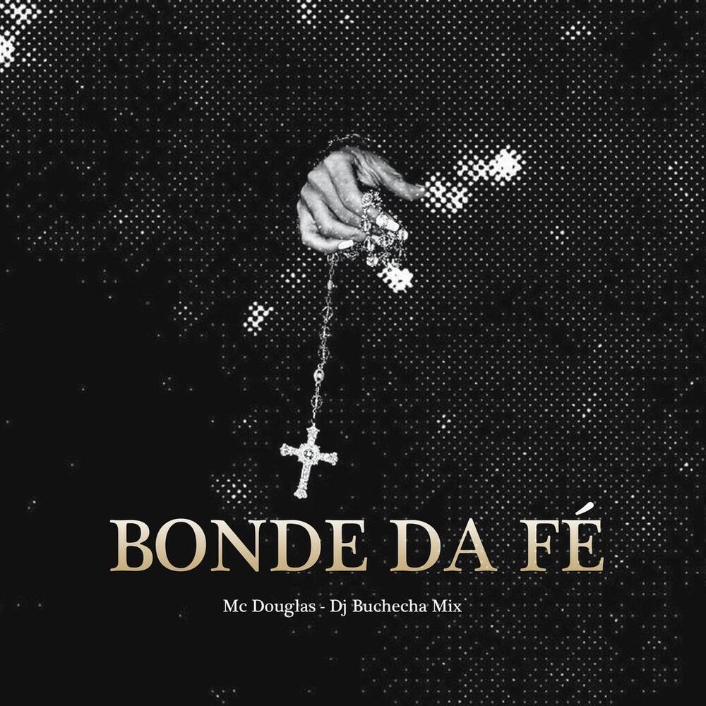 Bonde da Fé (Explicit)