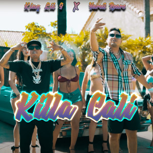 Listen to Killa Cali (Explicit) song with lyrics from YARIEL ROARO