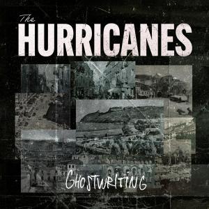 อัลบัม Ghostwriting ศิลปิน The Hurricanes