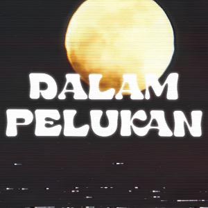 Album DALAM PELUKAN (Explicit) from UNCLE MARIO