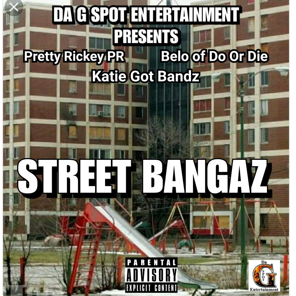 Street Bangaz (Explicit)