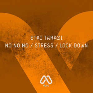 ดาวน์โหลดและฟังเพลง No No No พร้อมเนื้อเพลงจาก Etai Tarazi