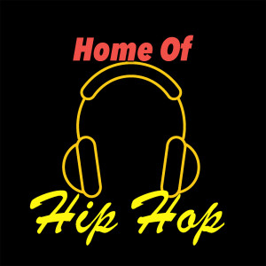 Various Artists的专辑Home Of Hip Hop (Explicit)
