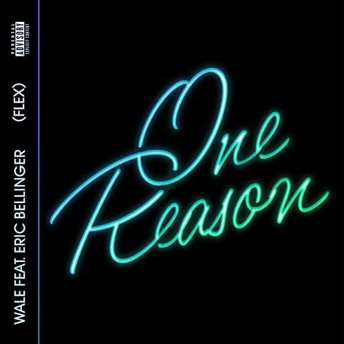 One Reason (Flex) (feat. Eric Bellinger) (Explicit)