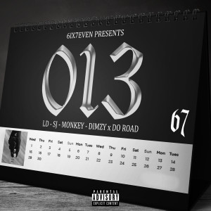 Listen to O13 (Explicit) song with lyrics from 67