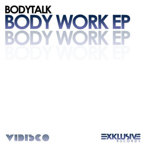 Album Body Work EP from Body Talk