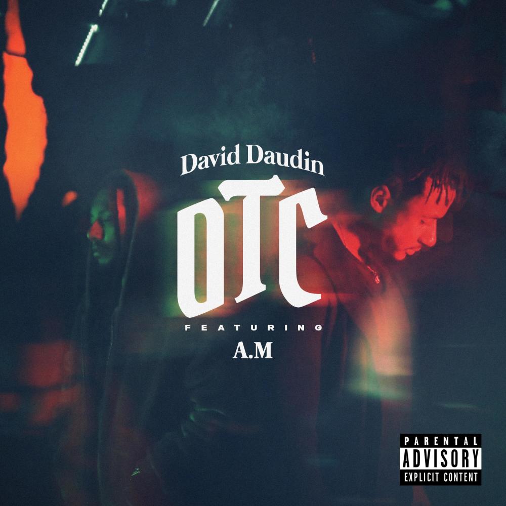 OTC (feat. A.M) (Explicit)