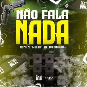 DJ BB FCP的專輯Não Fala Nada (Explicit)