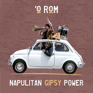 Listen to Napulèngre song with lyrics from 'o Rom