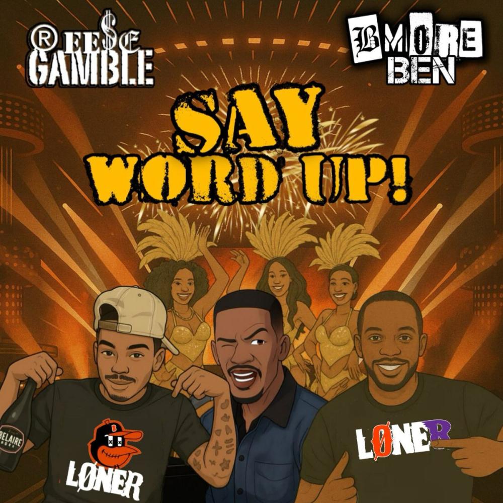 Word Up (feat. Reese Gamble) (Explicit)