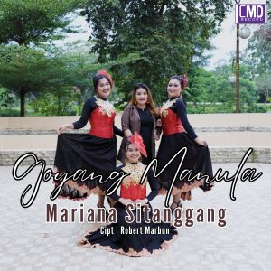 Dengarkan lagu Goyang Manula nyanyian MARIANA SITANGGANG dengan lirik