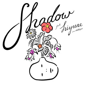 大象體操的專輯影子 Shadow (feat. hiyune from chilldspot)