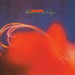 อัลบัม Heaven or Las Vegas ศิลปิน Cocteau twins