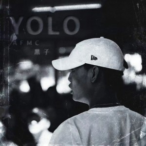 Album YOLO from AFMC黑子