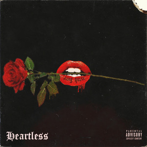 Heartless (Explicit)