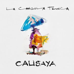 收聽La Cangola Trunca的La bartokeña / k'arallanta歌詞歌曲
