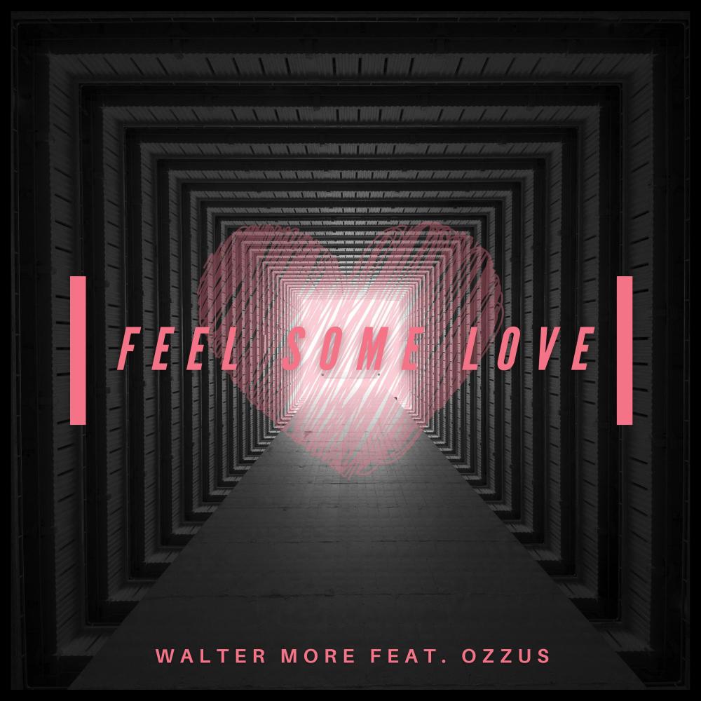 Feel Some Love  (Explicit)