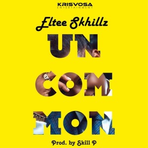 Listen to Uncommon song with lyrics from Eltee Skhillz