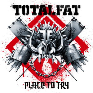 ดาวน์โหลดและฟังเพลง Place to Try พร้อมเนื้อเพลงจาก TOTALFAT（日本）