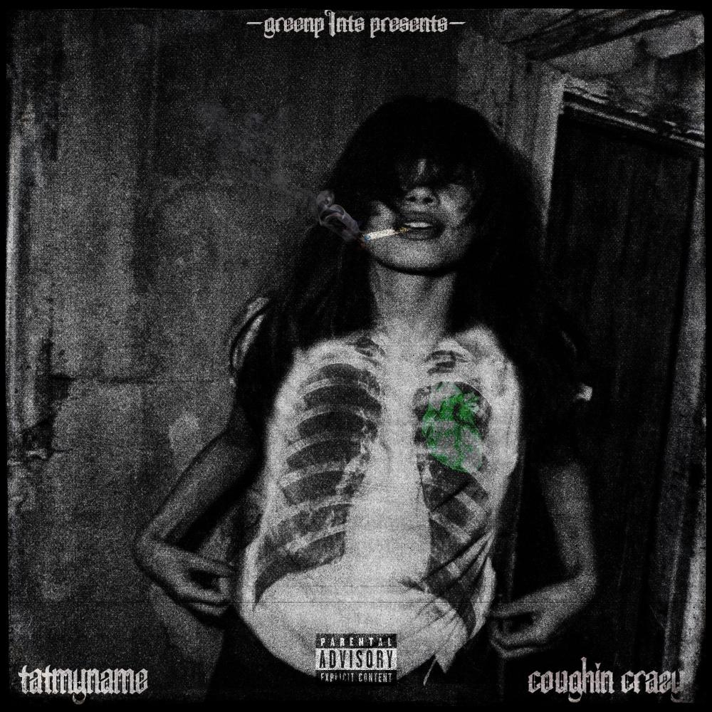 Coughin Crazy (feat. Tatmyname) (Explicit)