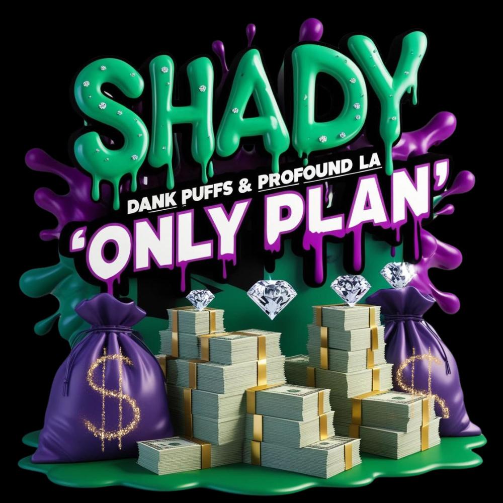Only Plan (feat. Dank Puffs & Profound LA) (Explicit)