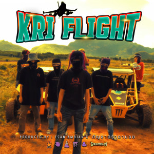 Listen to KRI FLIGHT (Explicit) song with lyrics from JT