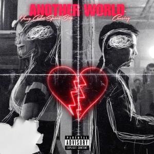 收聽Yung Cadet Space Boy的Another World (feat. Cansiey) (Explicit)歌詞歌曲