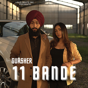 ดาวน์โหลดและฟังเพลง 11 Bande พร้อมเนื้อเพลงจาก Gursher