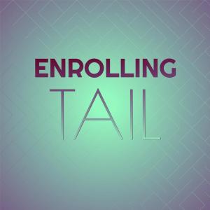 อัลบัม Enrolling Tail ศิลปิน Various