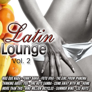 อัลบัม Latin Lounge Vol.2 ศิลปิน D.J. Chill