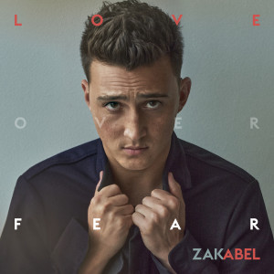 Zak Abel的專輯Love Over Fear