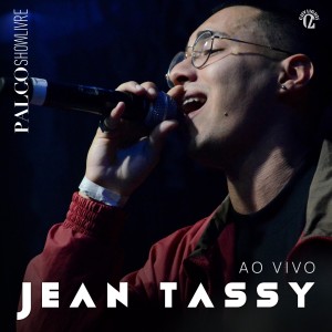 อัลบัม Jean Tassy No Palco Showlivre (Ao Vivo) (Explicit) ศิลปิน Jean Tassy