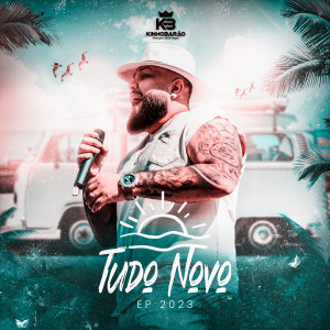 Kinho Barão Oficial的專輯Tudo Novo (Explicit)
