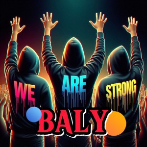 Baly的專輯We are strong