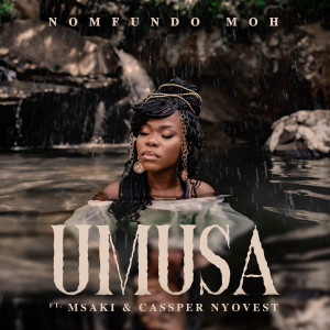 Nomfundo Moh的專輯Umusa