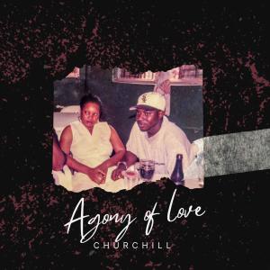 Album Agony Of Love oleh Churchill